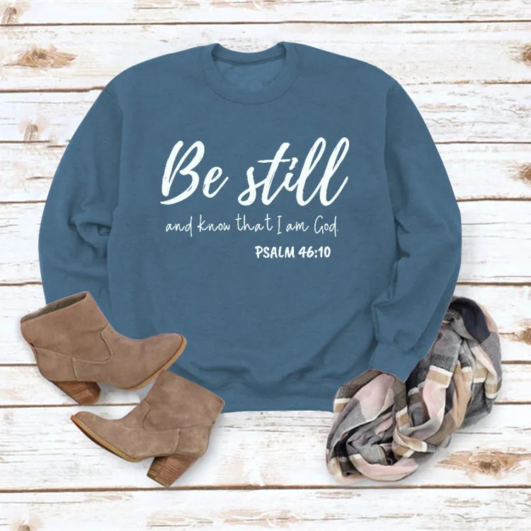 Be Still and Know Letter Print Round Neck Loose Long Sleeve Top Plus Size Pullover Fashion Sweater Girl